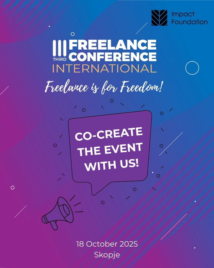 Трета меѓународна конференција за фриленсери насловена „Freelance is for Freedom”
