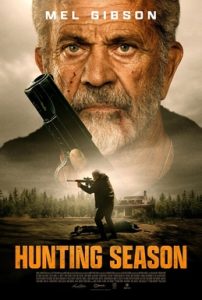 Hunting Season – напната акциска крими-драма со Мел Гибсон во главната улога