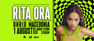 Голем концерт на Рита Ора на 1 авуст во Охрид