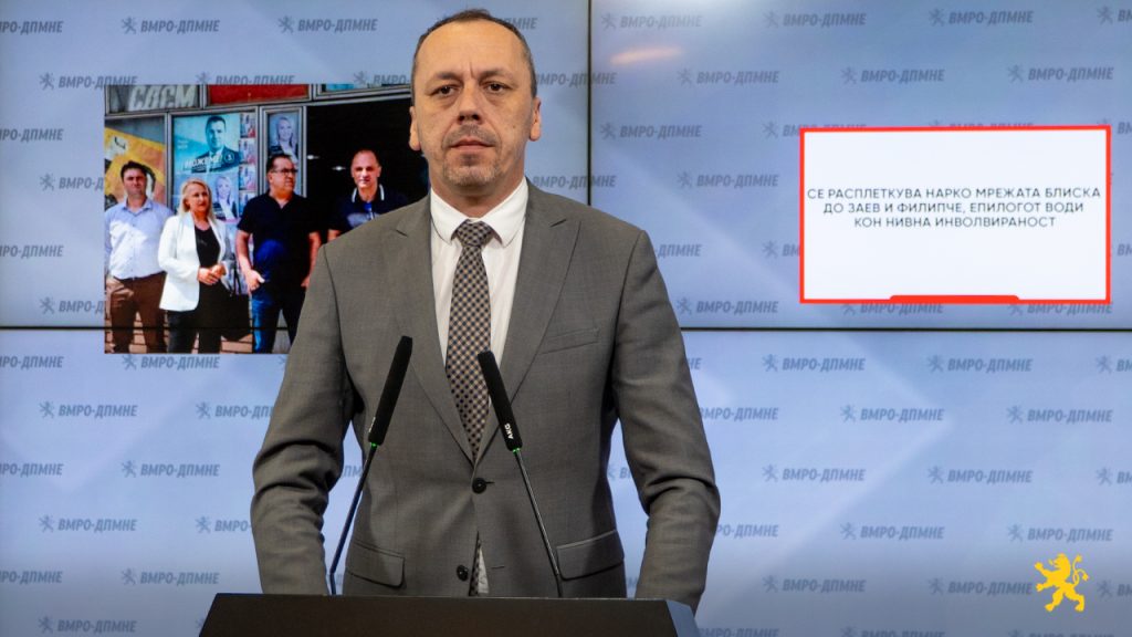 ВМРО-ДПМНЕ: Се расплеткува наркомрежа блиска до Заев и Филипче
