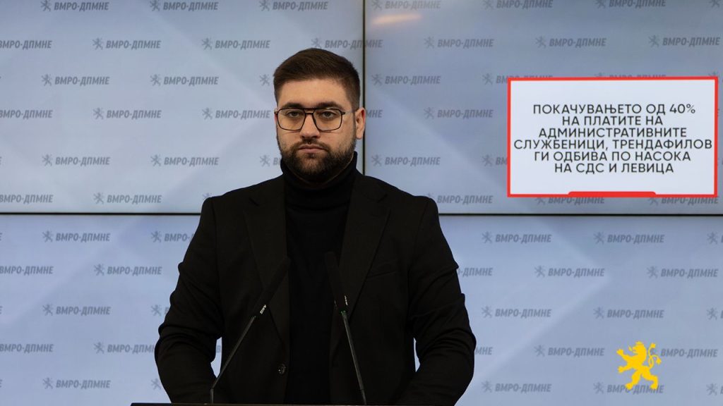 (Видео) Манасиевски: Покачувањето од 40% на платите на административните службеници, Трендафилов ги одбива по насока на СДС и Левица