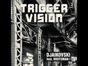 Кирил Џајковски со нов сингл „Trigger Vision“ – соработка со Rootsman I