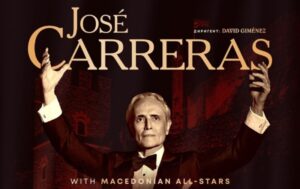 ГОЛЕМИОТ JOSÉ CARRERAS И MACEDONIAN ALL STARS, ВО ПРИДРУЖБА НА МАКЕДОНСКАТА ФИЛХАРМОНИЈА, НА ПЛОШТАД МАКЕДОНИЈА КАКО ВТОР ГОЛЕМ НАСТАН ПО ПОВОД 35 ГОДИНИ НЕЗАВИСНОСТ!