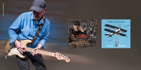 Македонска промоција на двата најнови албума на Влатко Стефановски – „Guitar Sings“ и „Muscle Memory“