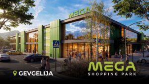 Денеска свечено отворање на „Мега Шопинг Парк“ во Гевгелија