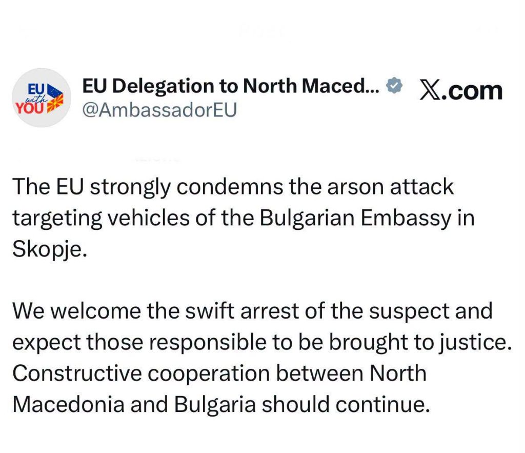 Делегацијата на ЕУ во Северна Македонија со остра осуда за палењето на возилата на бугарската амбасада во Скопје