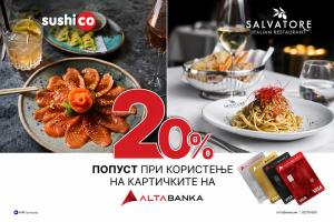 Со картичките на АЛТА Банка 20 отсто попуст во SushiCo, SushiCo ZEN и Salvatore