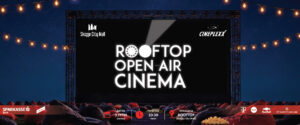 ROOFTOP OPEN AIR CINEMA се враќа: Летната филмска магија повторно на покривот на Skopje City Mall