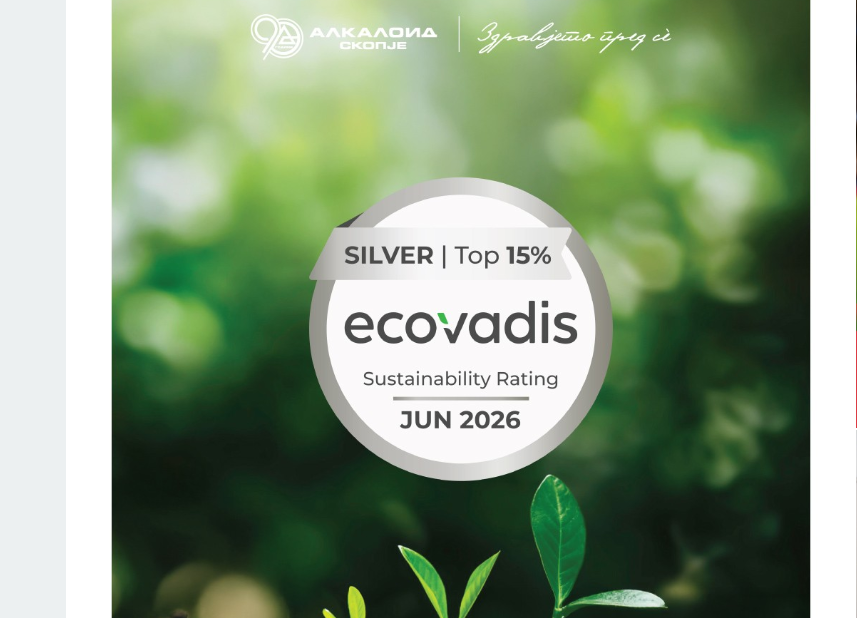 АЛКАЛОИД со сребрен медал од EcoVadis и со пласман меѓу најдобрите 15 % компании на глобално ниво
