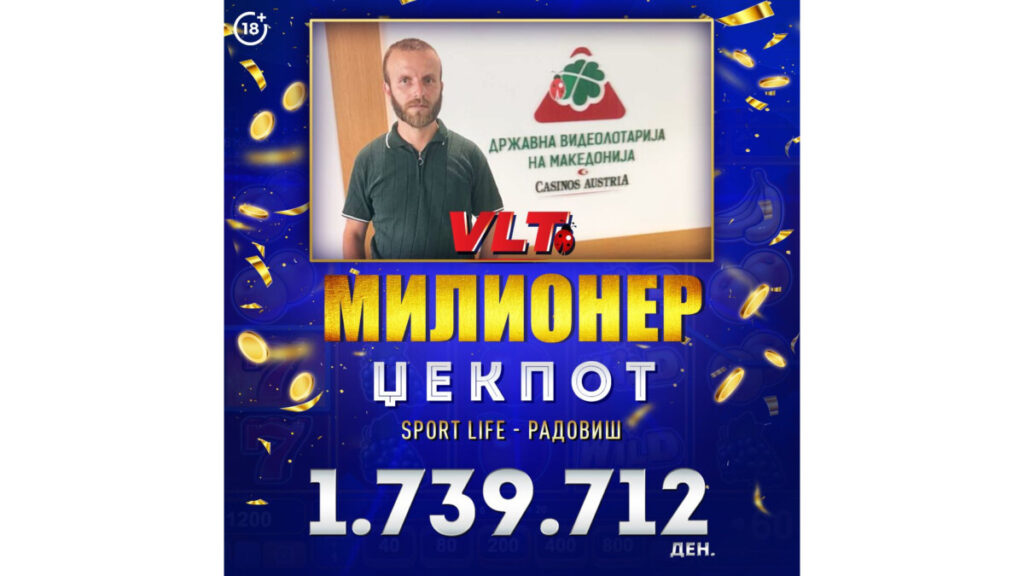 Среќни ВЛТ вести: Гоцев Столе од Радовиш освои милионер џекпот вреден 1.739.712 денари