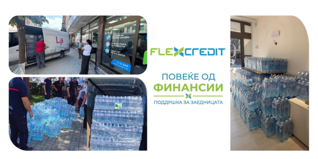Вложуваме во заедницата кога е најпотребно: Flex Credit донираше 10 тони вода за вработените, клиентите и жителите на Гостивар