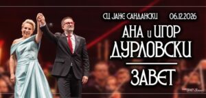 Два светски, а македонски, гласа – еден Завет: Ана и Игор Дурловски со својот најголем концерт досега во Македонија!