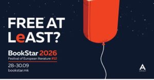 BookStar 2026 носи европски книжевни имиња во Скопје – три дена литература под мотото „Чуму слободата?“