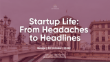 Настан на Global Macedonians на тема Startup Life: From Headaches to Headlines